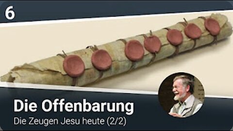 Die Offenbarung (6-16) - Die Zeugen Jesu heute (2-2)_06.11.2020