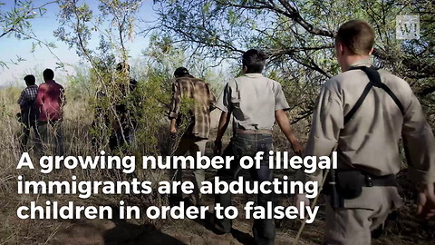 ‘Eye-popping’ Number Of Children Abducted By Illegals, Used To Pose As Families