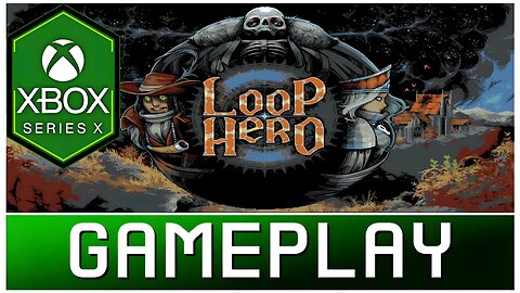 Loop Hero | Xbox Series X Gameplay | First Look | Gamepass