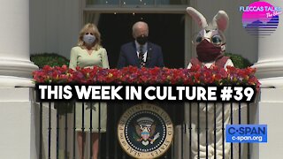THIS WEEK IN CULTURE #39