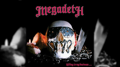 Megadeth - Killing Is My Business... And Business Is Good!