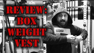 Box Weight Vest Review