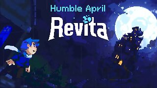 Humble April: Revita #6 - Spin to Win