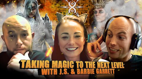 Taking Magic to the Next Level w/J.S. & Barbie Garrett