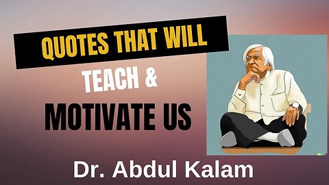 Best Quotes, Universal quotes, Most Famous Quotes of All Time! #shorts | Dr Kalam | Abdul Kalam