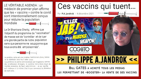 Ces "VACCINS" qui TUENT... Exposé par Philippe Jandrok (Hd 720) Lire le descriptif