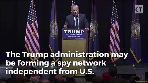 Report: Trump Mulling Separate Spy Agency