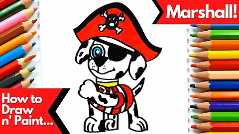 How to Draw and Paint Marshall from Paw Patrol Dressed as a Pirate