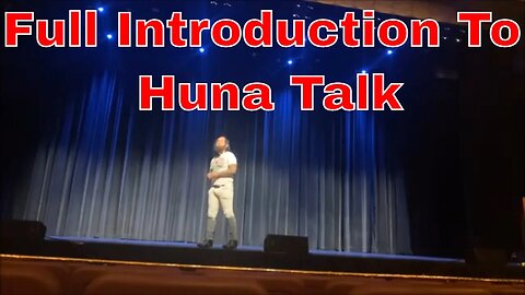 Full Introduction To Huna Talk