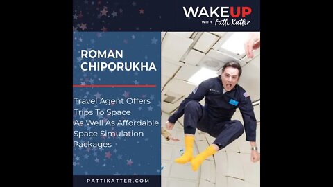 Roman Chiporukha: Travel Agent Offers Trips To Space As Well As Affordable Space Simulation Packages