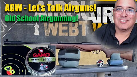 AGWTV LIVE - Old School Airguns are Alive and Well - Gamo Hunter Extreme Pro! Let's Talk Airguns!