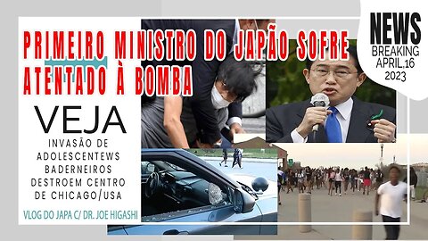 Primeiro Ministro do Japão sofre atentado a Bomba! invasão de adolescentes baderneiros em Chicago