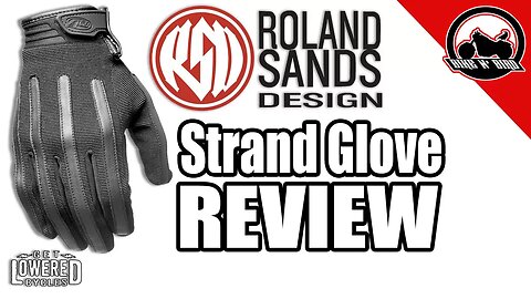 Roland Sands Design Strand Glove Review - Get Lowered Cycles