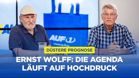 Ernst Wolff Die Agenda läuft auf Hochdruck