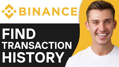 HOW TO FIND TRANSACTION HISTORY ON BINANCE APP