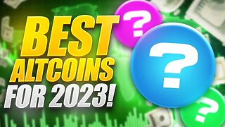 BEST ALTCOINS WITH MASSIVE POTENTIAL IN 2023