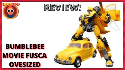 REVIEW TRANSFORMERS BUMBLEBEE MOVIE BUMBLEBEE FUSCA K 0 ALLIANCE DEFORMATION