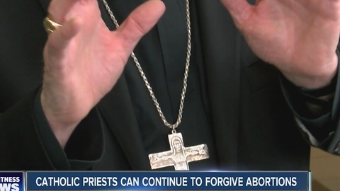 Catholic priests can continue to forgive abortions