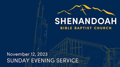 11-12-2023 Sunday Evening Service