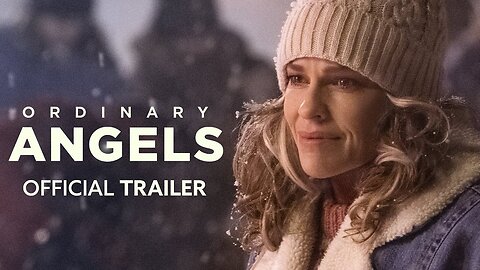 ORDINARY ANGELS - Movie Trailer (2024) [Drama] Hilary Swank, Alan Ritchson, Nancy Travis