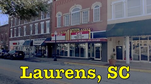 I'm visiting every town in SC - Laurens, South Carolina