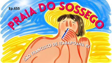 #655 - Praia do Sossego - São Francisco de Itabapoana (RJ)