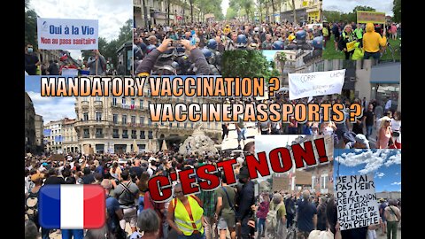 France - Compilation Demonstrations Vaccine Passports [14 JULY 2021]