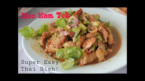 How to Make Moo Nam Tok, Super Easy Classic Thai Dish!