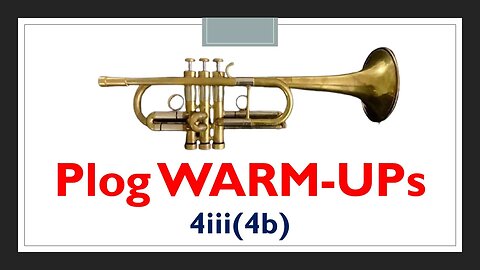 Anthony Plog Method for Trumpet - Book 1 Warm-Up Exercises and Etudes 4III(4b) - [LIP BEND EXERCISE]
