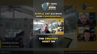 Ripple XRP Escrow Burn Consideration