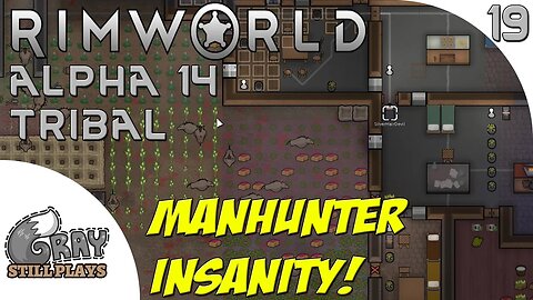 Rimworld Alpha 14 Tribal | GIGANTIC Warg Manhunter Pack! Dozens of Wargs! | Part 19 | Gameplay