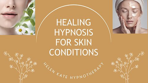 Help heal skin conditions with white light hypnosis - eczema, psoriasis, acne, hives, allergies etc
