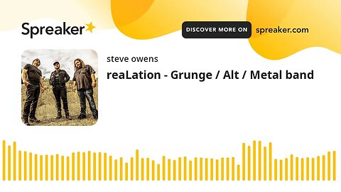 reaLation - Grunge / Alt / Metal band