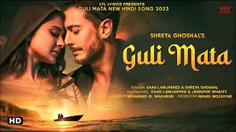 Guli Mata 4k Song l Love Anthem of 2023 l Feat Jennifer Winget, Saad Lamjared l Anshul Garg