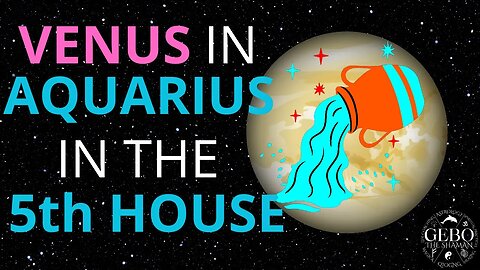 Venus in Aquarius in the 5th House for Libra Ascendant | Libra Lagnesh in the 5th House