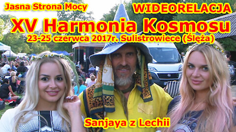 Harmonia Kosmosu 24 czerwca 2017r.