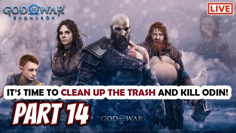 God of War Ragnarok Live Stream Playthrough Part 14: It's Time To Clean Up And Kill Odin!