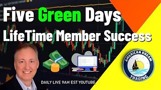 Five Green Days Lifetime Member Stock Market Profit