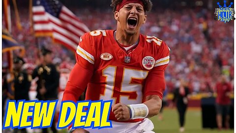 Patrick Mahomes Deal