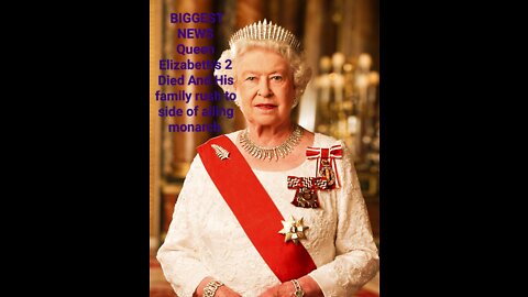 BREAKING NEWS British Queen Elizabeth's 2 Died And His family rush to side of ailing monarch