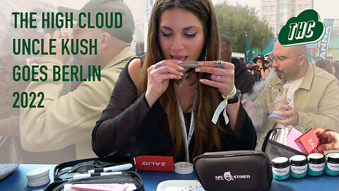 APESTONED, BESTE CBD, ZALIG SESHEN: UNCLE KUSH GOES BERLIN - The High Cloud @ Mary Jane 2022