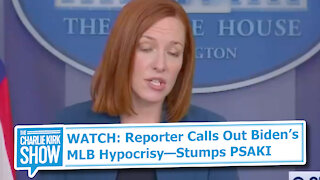 WATCH: Reporter Calls Out Biden’s MLB Hypocrisy—Stumps PSAKI