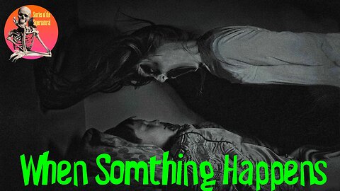 When Something Happens | Interview with Ash Ellis & Greg Thomlinson | Stories of the Supernatural