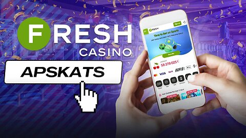 Fresh kazino apskats 🎱 Reģistrēšanās, bonusi, maksājumi un cits