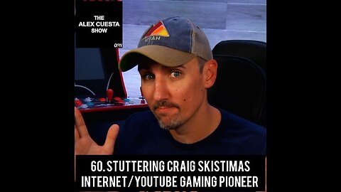60. Stuttering Craig Skistimas, Internet/YouTube Gaming Pioneer