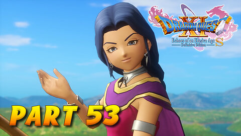 Dragon Quest XI S Part 53 - The Seer