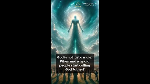 GOD IS NOT A JUST A MALE