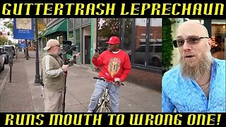 GutterTrash Leprechaun Gets the Wrong One in West Virginia: HAHAHA!