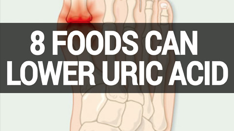 8 Foods Can Lower Urin Acid