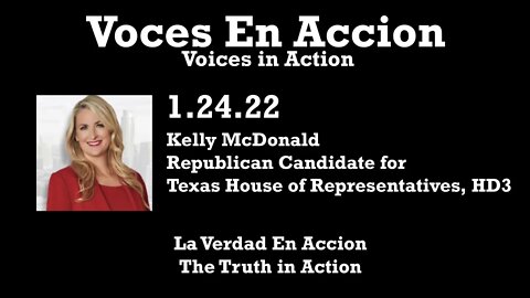 1.24.22 - Kelly McDonald - Voices in Action/Voces En Accion
